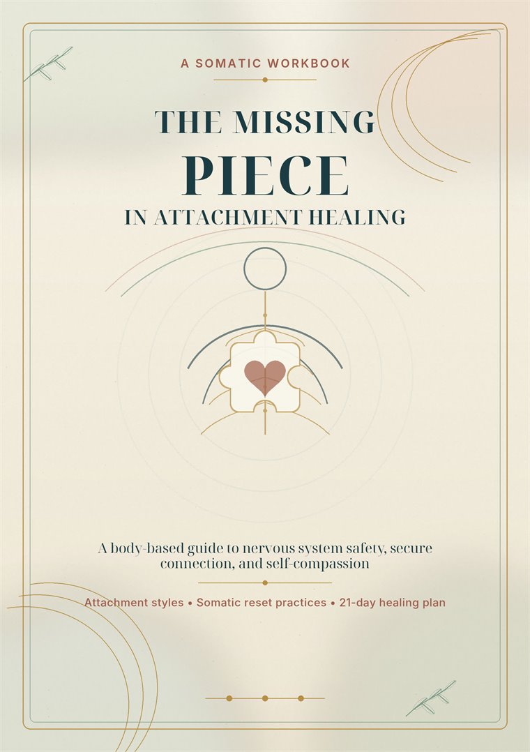 The Missing Piece in Attachment Healing cover